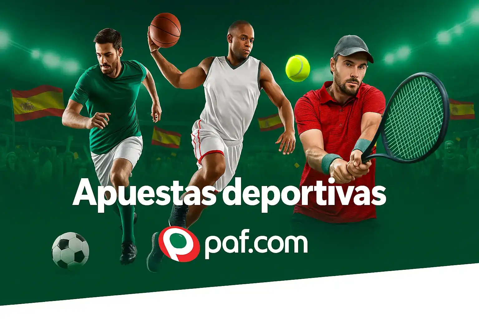 En Paf.com encontrarás las mejores apuestas deportivas. La imagen muestra atletas de fútbol, baloncesto y tenis, representando la gran variedad de mercados disponibles.